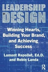 Leadership by Design – Paperback, by Repollet Lamont; Landa Robin – Very Good