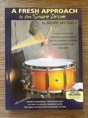 A Fresh Approach to the Snare Drum