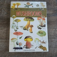 The Illustrated Book of Mushrooms Oversized Hardcover Ex-Library book