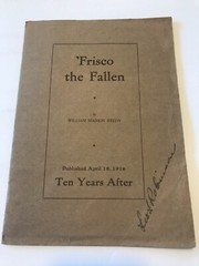 Frisco the Fallen William Marion Reedy 1916 Signed by Publisher L Scott Robinson