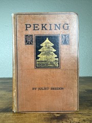 1920 PEKING First Edition by Juliet Bredon – Historical Guide to Beijing China