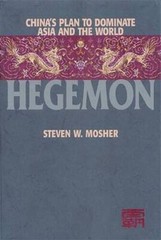 Hegemon: China’s Plan to Dominate Asia and the World – Hardcover – GOOD