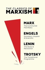 The Classics Of Marxism: Volume One