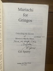 Mariachi for Gringos Gil Sperry Signed 50 Most Popular Songs Spanish English