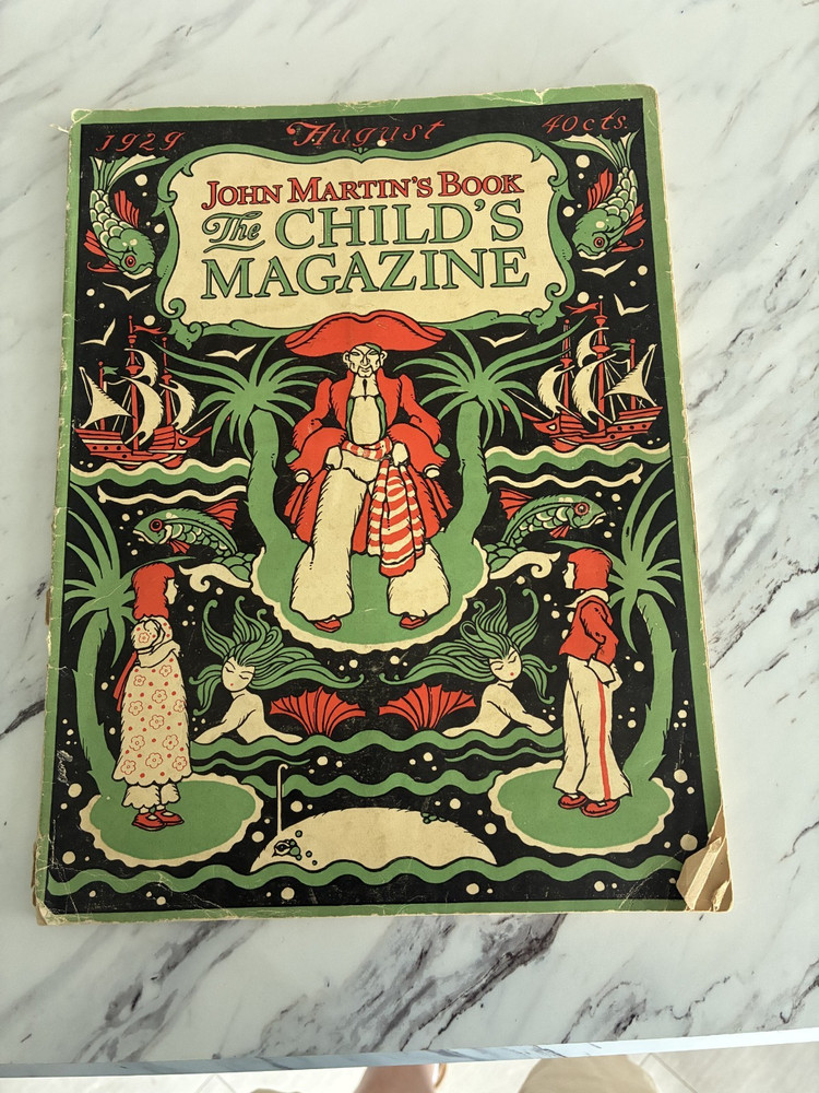 1929 John Martin’s Book The Child’s Magazine 64 Pages August Volume 6 #2