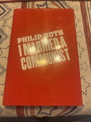 I Married A Communist by Philip Roth (1998 Hardcover Signed First Edition)