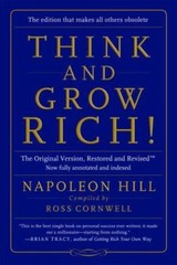 Think and Grow Rich!: The Original Version, Restored and Revisedâ[