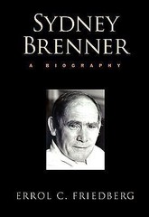 Sydney Brenner: A Biography, , Friedberg, Errol C., Excellent, 2010-09-21,