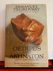 Oedipus and Akhnaton Myth and History by Immanuel Velikovsky (HC 1960)