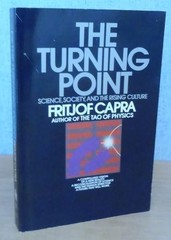THE TURNING POINT: SCIENCE, SOCIETY & THE RISING CULTURE Fritjof Capra 1988 PB