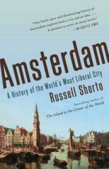 Amsterdam: A History of the World’s Most Liberal City – Paperback – GOOD