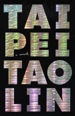 Taipei (Vintage Contemporaries) – Paperback By Lin, Tao – GOOD