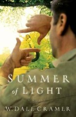 Summer of Light: A Novel – Paperback By Cramer, W. Dale – GOOD