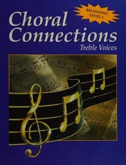 Choral Connections Level 1, Mixed, Student Edition by McGraw-Hill, Good Book