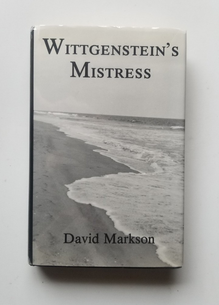 WITTGENSTEIN’S MISTRESS By David Markson, 1st edition Hardcover HC