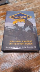 Rangers Led the Way: WWII Army Rangers in Their Own Words – Ketcherside, Chris,D
