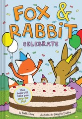 Fox Rabbit Celebrate (Fox Rabbit Book 3) – Hardcover By Ferry, Beth – GOOD