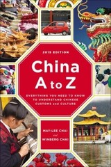 China A to Z: Everything You Need to Know to Understand Chinese Customs a – GOOD