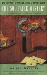 The Solitaire Mystery: A Novel about Family and Destiny by Gaarder, Jostein