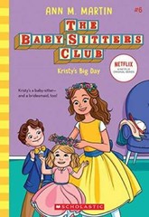 Kristy’s Big Day (The Baby-sitters Club, 6) (6) – Paperback – GOOD