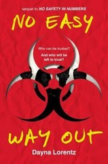 No Easy Way Out: No Safety In Numbers: Book 2- 9780142425244, Lorentz, paperback
