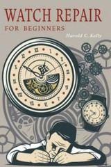 Watch Repair for Beginners, Brand New, Free shipping in the US