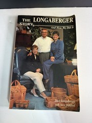 Bentley Collection Guide For Longaberger Baskets & The Story of LONGABERGER Lot