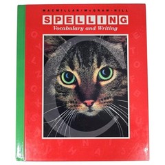 Spelling Vocabulary And Writing Macmillan McGraw-Hill HC Book Textbook
