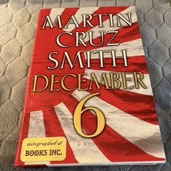 Martin Cruz Smith / December 6 Signed 1st Edition 2002