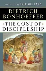 The Cost of Discipleship – Paperback, by Bonhoeffer Dietrich – Good