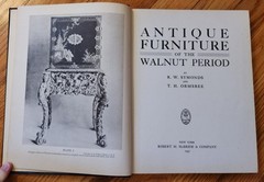Antique Furniture of the Walnut Period 1st Edition – R.W. Symonds 1947