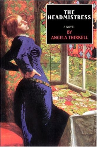 The Headmistress – Angela Thirkell, Moyer Bell and its subsidiaries, paperback