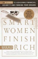 Smart Women Finish Rich – Hardcover By Bach, David – VERY GOOD