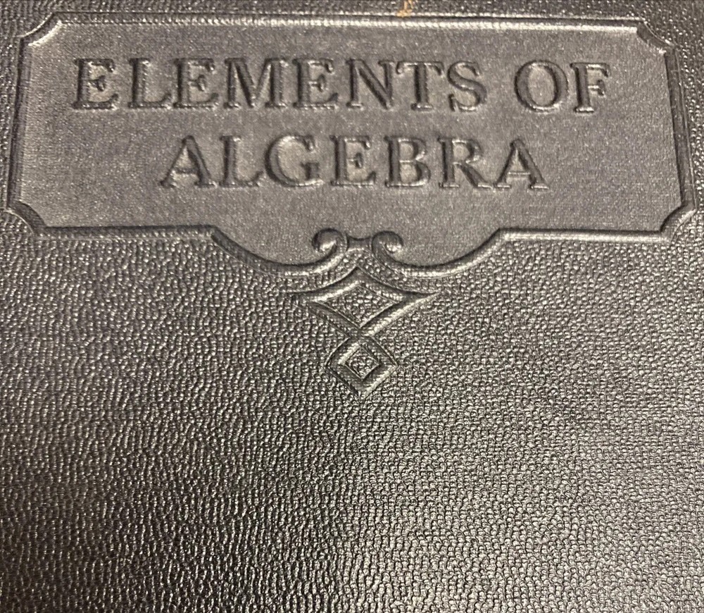 Elements of Algebra 291 International Textbook Co. ICS Staff 1933