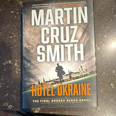 Martin Cruz Smith Hotel Ukraine (Arkady Renko Novels) Hardcover English