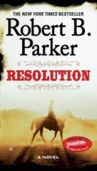 Resolution (A Cole and Hitch Novel) – Paperback By Parker, Robert B. – GOOD