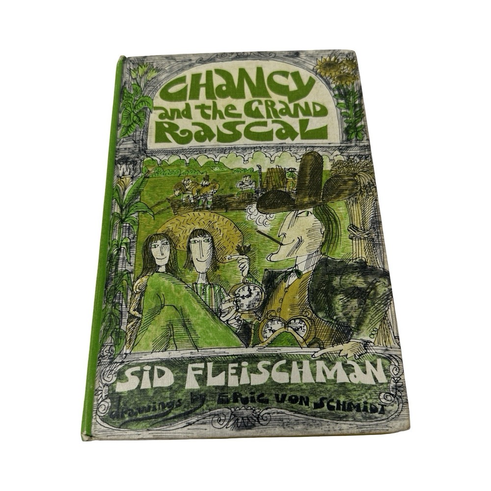 Chancy & the Grand Rascal by Sid Fleischman HC Weekly Reader Book Club 1966