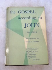 Oliver B. Greene, the Gospel According to John, Volume II, Vintage