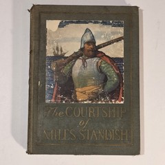 The Courtship of Miles Standish Longfellow 1920 Tercentenary Edition Houghton