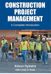 Construction Project Management: A Complete Introduction THIRD EDITION