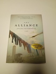 The Alliance A Novel The Alliance by Jolina Petersheim 2016 SIGNED First Editio