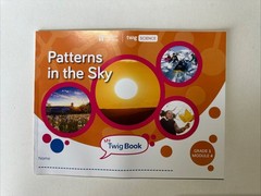Patterns In The Sky Twig Book Grade 1 Module 4 1.4