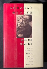 Aurora’s Motive by Erich Hackl 1989 HC/DJ First American Edition