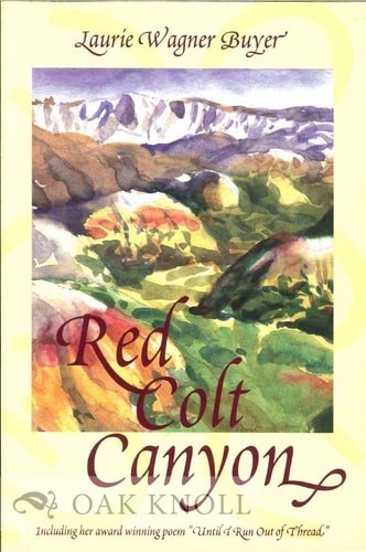 Red Colt Canyon by Buyer, Laurie Wagner, Good Book