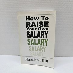 Napoleon Hill – How To Raise Your Own Salary – 1953 Self-Help Business Pbk