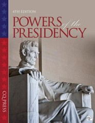 The Powers of the Presidency by Cq Press