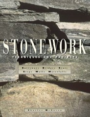 Stonework : Techniques and Projects Paperback Charles McRaven