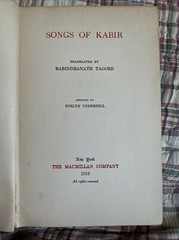 Rare Songs of Kabir by Rabindranath Tagore, 1916 McMillan company H/C Book