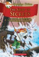 The Ship of Secrets (Geronimo Stilton and the Kingdom of Fantasy #10) – GOOD