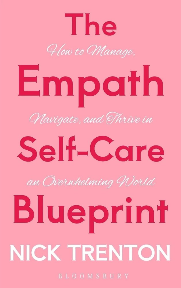 The Empath Self-Care Blueprint (Paperback) by Nick Trenton